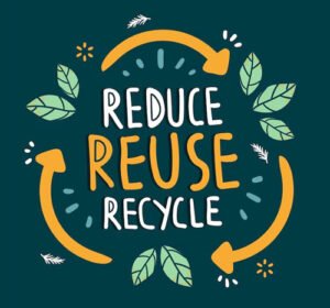 reduce reuse recycle